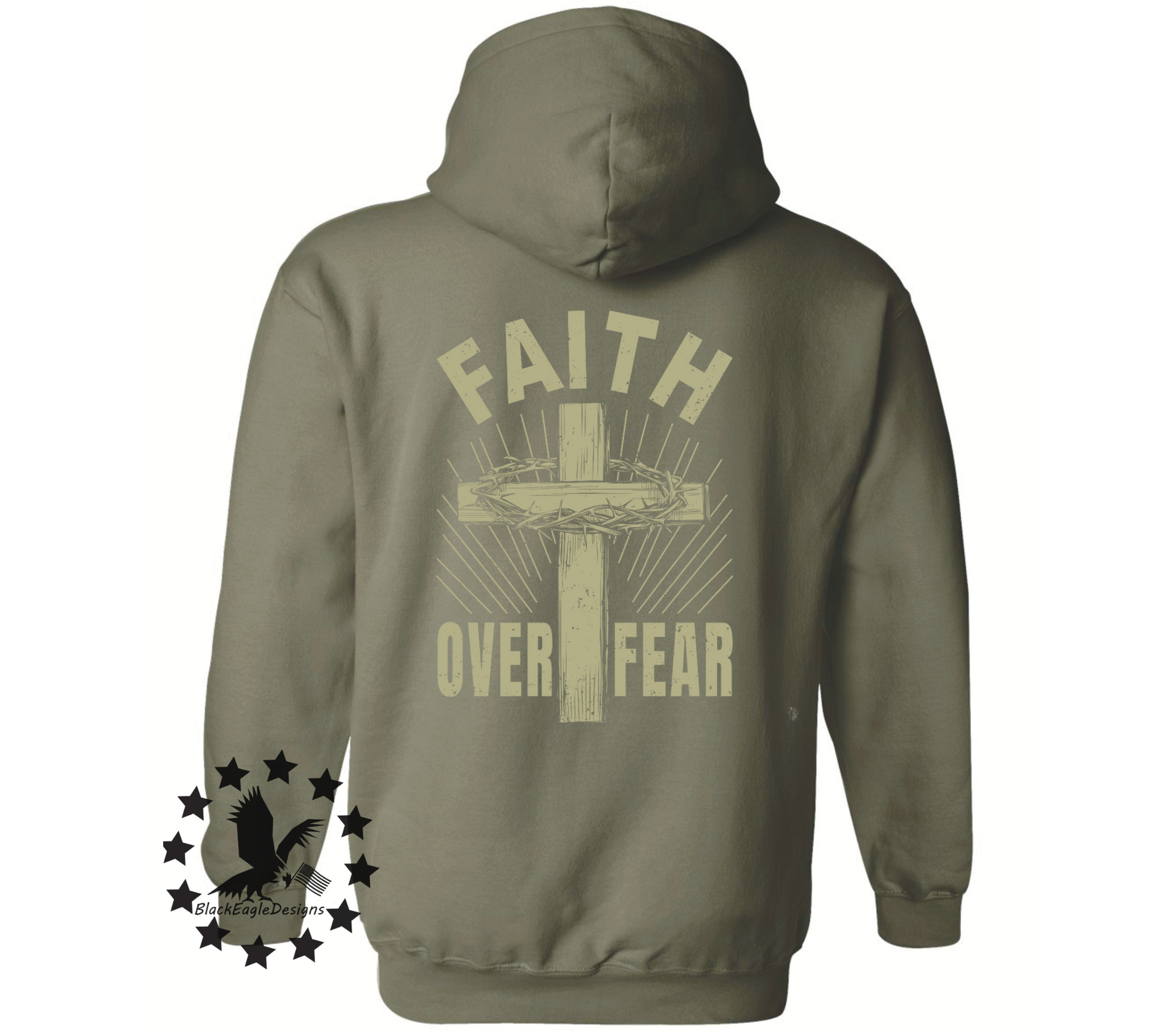 Faith Over Fear - Black Eagle Apparel